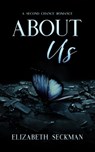About Us: A Second Chance Novel - Elizabeth Seckman - 9780463723692