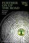 Further on up the Road: Volume 3: A Journey through Corona: 'The Long Haul' - Graham Macey - 9780463723999