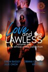 Love and the Lawless Anthology - Kiru Taye ; Emem Bassey ; Julie Onoh ; Obinna Obioma - 9780463753941