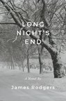 Long Night’s End - James Rodgers - 9780463765319