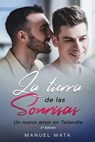 La Tierra De Las Sonrisas - Manuel Mata - 9780463841297