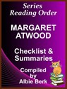 Margaret Atwood: Series Reading Order - with Summaries & Checklist - Albie Berk - 9780463881606