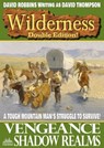 Wilderness Double Edition 22: Vengeance / Shadow Realms - David Robbins - 9780463884263