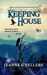 Keeping House - Jeanne G'Fellers - 9780463915998