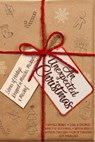 An Unexpected Christmas: Stories of Holidays Wrapped in Miracles, Mishaps, and Mischief - Daphne Tarango ; Veronica Berry ; Carl Colbert ; Rose P. Evelyn-Hall ; Donna Kelly ; Luis Tarango ; Kim Wilbanks ; Sarah Farnsworth ; Amberlyn Dwinnell - 9780463961308