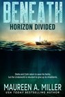 Horizon Divided - Maureen A. Miller - 9780463962428