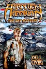 The Adventures of Hardluck Hannigan: The Sky Masters - Bill Craig - 9780463998243
