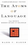 The Atoms Of Language - Mark C. Baker - 9780465005222