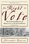 The Right to Vote - Alexander Keyssar - 9780465010141