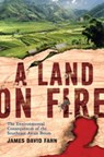 A Land on Fire - James Fahn - 9780465013432