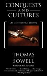 Conquests and Cultures - Thomas Sowell - 9780465014002