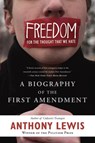Freedom for the Thought That We Hate - Anthony Lewis - 9780465018192