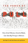 The Power of Pull - John Seely Brown ; Lang Davison ; John Hagel III - 9780465021130
