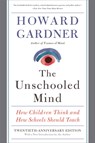 The Unschooled Mind - Howard Gardner - 9780465024384