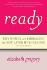 Ready - Elizabeth Gregory - 9780465033041