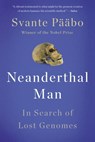 Neanderthal Man - Svante Pääbo - 9780465080687