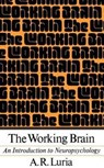 The Working Brain - Aleksandr Luria - 9780465092086