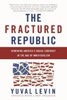 The Fractured Republic (Revised Edition) - Yuval Levin - 9780465093243