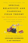 Special Relativity and Classical Field Theory - Leonard Susskind ; Art Friedman - 9780465093359