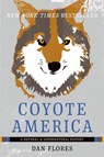 Coyote America - Dan Flores - 9780465093724