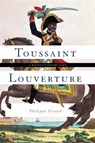 Toussaint Louverture - Philippe Girard - 9780465094134