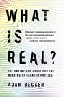 What Is Real? - Adam Becker - 9780465096060