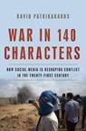 War in 140 Characters - David Patrikarakos - 9780465096152