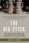 The Big Stick - Eliot A. Cohen - 9780465096572