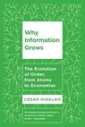 Why Information Grows - Cesar Hidalgo - 9780465096848