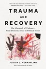 Trauma and Recovery - Judith Lewis Herman, MD - 9780465098736