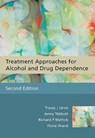 Treatment Approaches for Alcohol and Drug Dependence - Tracey J. (National Drug and Alcohol Research Centre Jarvis ; Jenny (National Drug and Alcohol Research Centre Tebbutt ; Richard P. (National Drug and Alcohol Research Centre Mattick ; Fiona (National Drug and Alcohol Research Centre Shand - 9780470090398