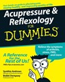 Acupressure and Reflexology For Dummies - Synthia Andrews ; Bobbi Dempsey - 9780470139424