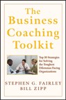 The Business Coaching Toolkit - Stephen G. (Today's Leadership Coaching Fairley ; William (Leadership Link Zipp - 9780470146927