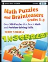 Math Puzzles and Brainteasers, Grades 3-5 - Terry Stickels - 9780470227190