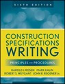 Construction Specifications Writing - Mark Kalin ; Robert S. Weygant ; Harold J. Rosen ; John R. Regener - 9780470380369