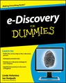 e-Discovery For Dummies - Carol (Canisius College) Pollard ; Ian Redpath - 9780470510124