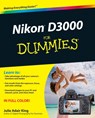 Nikon D3000 For Dummies - Julie Adair (Indianapolis King - 9780470578940