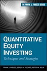Quantitative Equity Investing - Sergio M. Focardi ; Petter N. Kolm ; Frank J. Fabozzi - 9780470617526