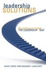 Leadership Solutions - David S. Weiss ; Vince Molinaro ; Liane Davey - 9780470675625