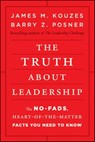 The Truth about Leadership - James M. Kouzes ; Barry Z. Posner - 9780470872437