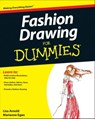 Fashion Drawing For Dummies - Lisa Arnold ; Marianne Egan - 9780470887646