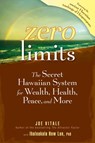 Zero Limits - Joe Vitale ; Ihaleakala Hew Len - 9780470893326