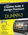 Adobe Creative Suite 5 Design Premium All-in-One For Dummies - Jennifer Smith ; Christopher Smith ; Fred Gerantabee - 9780470901410