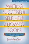 Writing Successful Self-Help and How-To Books - Jean Marie Stine - 9780471037392