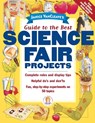 Janice VanCleave's Guide to the Best Science Fair Projects - Janice VanCleave - 9780471148029
