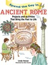 Spend the Day in Ancient Rome - Linda Honan - 9780471154532