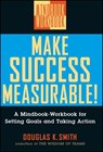 Make Success Measurable! - Douglas K. Smith - 9780471295594