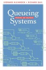 Queueing Systems - Leonard (University of California Kleinrock ; Richard (IBM Thomas J. Watson Research Center Gail - 9780471555681
