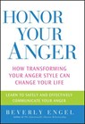 Honor Your Anger - Beverly Engel - 9780471668534