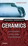 Mechanical Properties of Ceramics - John B. (Rutgers Univ Wachtman ; W. Roger (Rutgers Univ Cannon ; M. John (Rutgers Univ Matthewson - 9780471735816